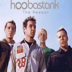 Hoobastank : The Reason (Single)